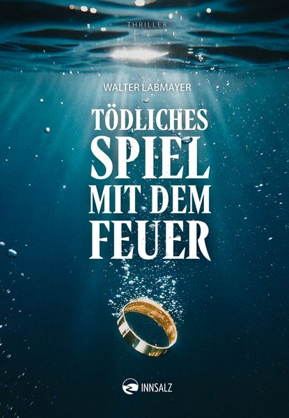 Cover von Tödliches Spiel mit dem Feuer