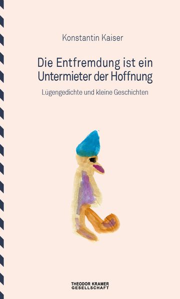Cover von Die Entfremdung ist ein Untermieter der Hoffnung