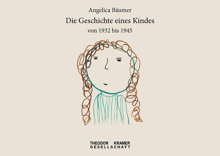 Cover von Die Geschichte eines Kindes von 1932 bis 1945