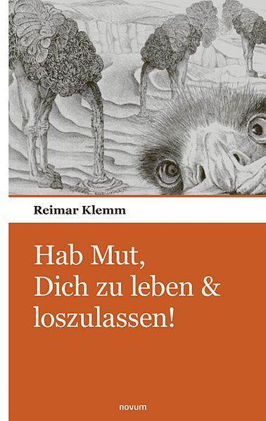 Cover von Hab Mut, Dich zu leben & loszulassen!