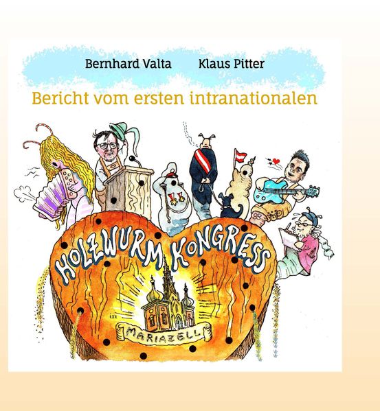 Cover von Bericht vom ersten intranationalen Holzwurmkongress in Mariazell