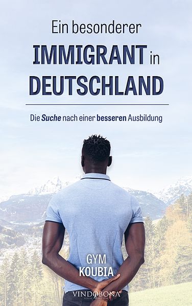 Cover von Ein besonderer Immigrant in Deutschland