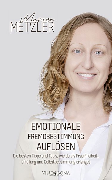 Cover von Emotionale Fremdbestimmung auflösen
