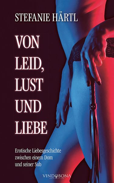 Cover von Von Leid, Lust und Liebe