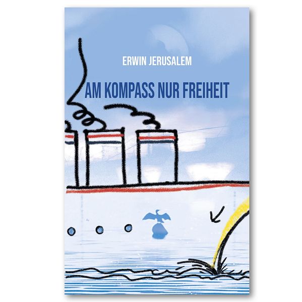 Cover von Am Kompass nur Freiheit