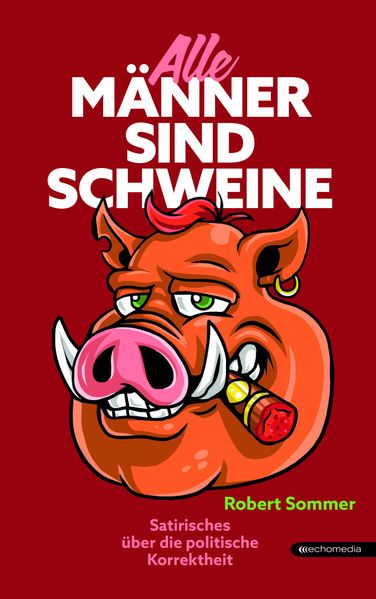 Cover von Alle Männer sind Schweine