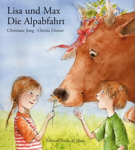 Cover von Lisa und Max. Die Alpabfahrt