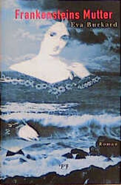 Cover von Frankensteins Mutter