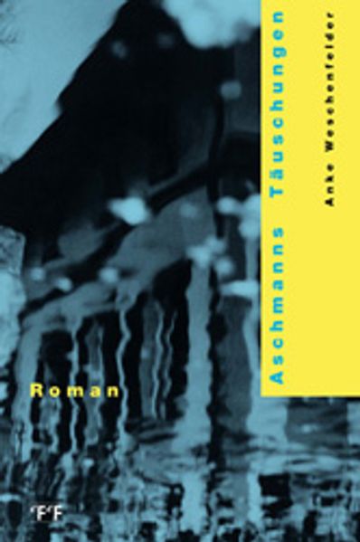 Cover von Aschmanns Täuschungen