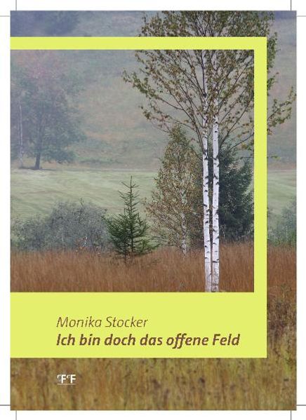 Cover von Ich bin doch das offene Feld