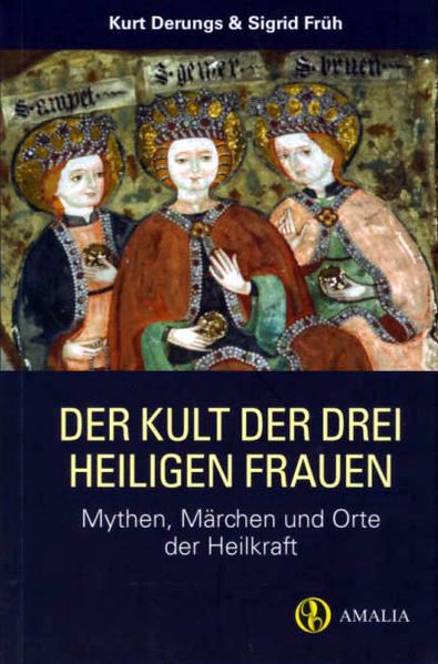 Cover von Der Kult der drei heiligen Frauen