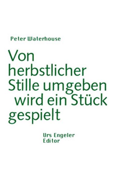 Cover von Von herbstlicher Stille umgeben wird ein Stück gespielt