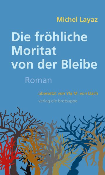 Cover von Die fröhliche Moritat von der Bleibe