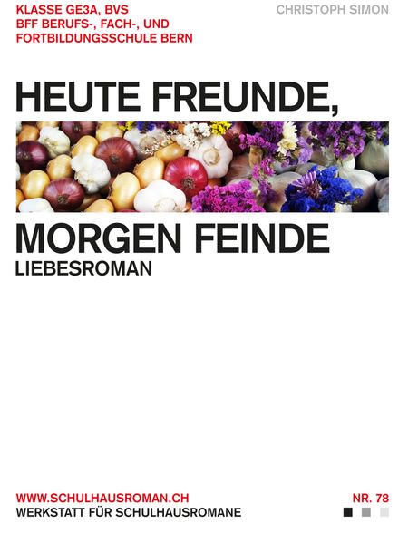 Cover von Heute Freunde, morgen Feinde