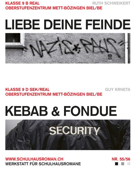 Cover von Liebe deine Feinde (55) / Kebab & Fondue (56)