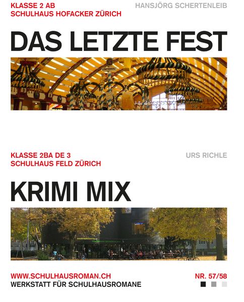 Cover von Das letzte Fest (57) / Krimi Mix (58)