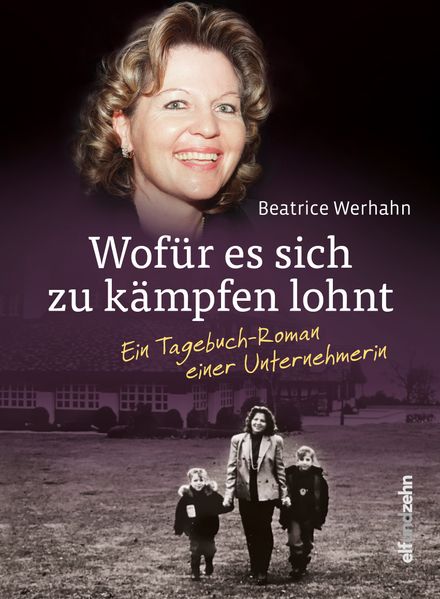Cover von Wofür es sich zu kämpfen lohnt
