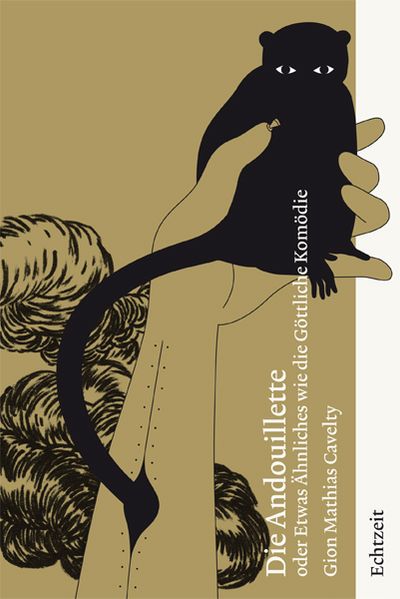 Cover von Die Andouillette oder Etwas Ähnliches wie die Göttliche Komödie