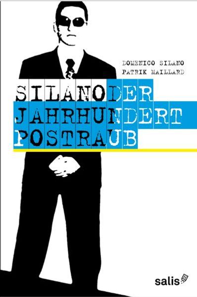 Cover von Silano – Der Jahrhundert-Postraub