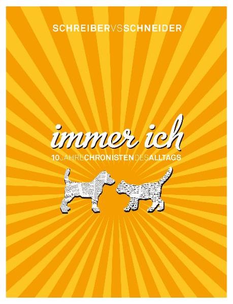 Cover von Schreiber vs. Schneider. Immer ich!