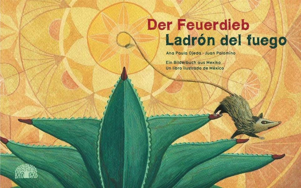 Cover von Der Feuerdieb / Ladrón del Fuego