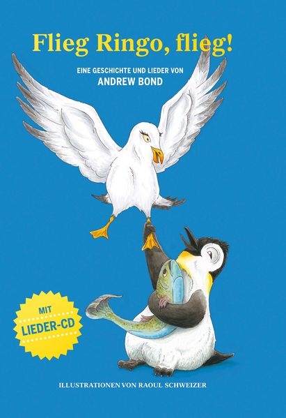 Cover von Flieg Ringo, flieg!, Bilderbuch mit CD