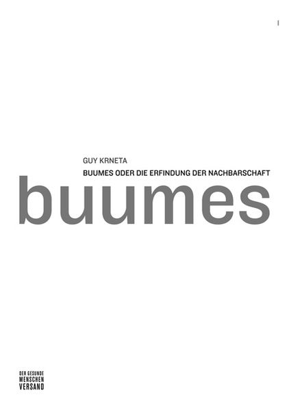 Cover von Buumes oder die Erfindung der Nachbarschaft