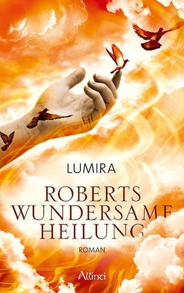 Cover von Roberts wundersame Heilung