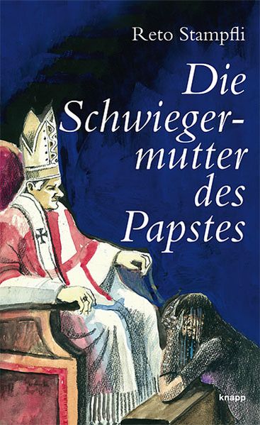 Cover von Die Schwiegermutter des Papstes