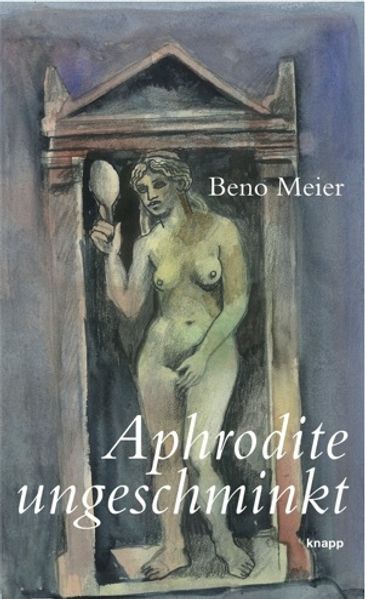 Cover von Aphrodite ungeschminkt