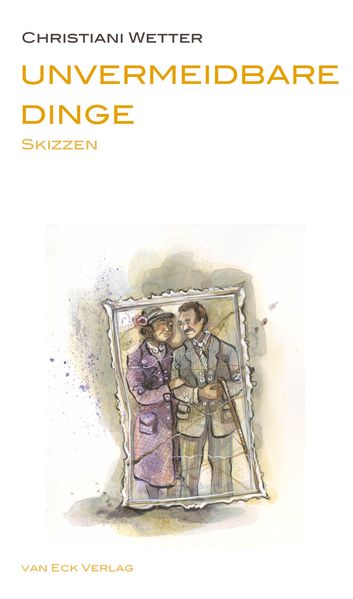 Cover von Unvermeidbare Dinge