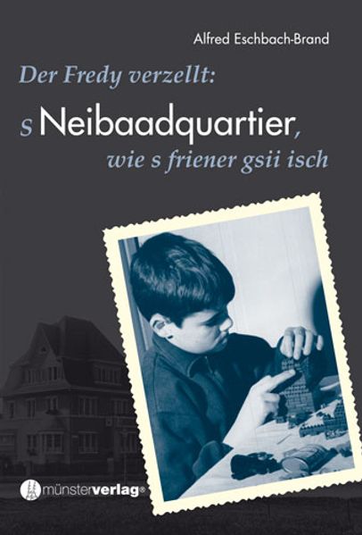 Cover von s Neibaadquartier, wie s friener gsii isch
