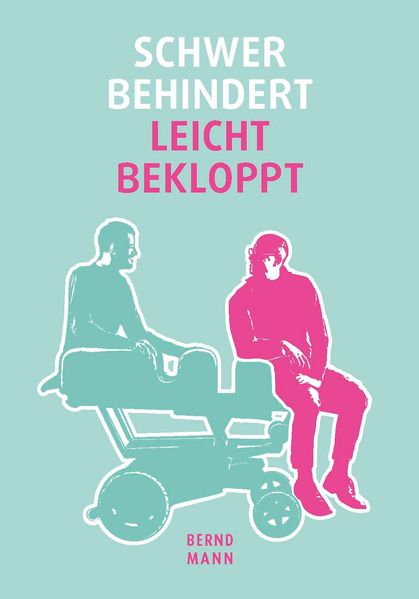 Cover von Schwer behindert / leicht bekloppt