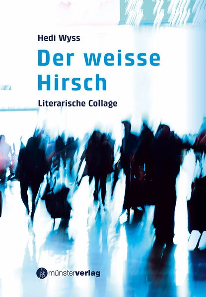 Cover von Der weisse Hirsch
