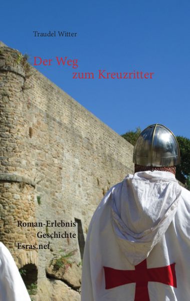 Cover von Der Weg zum Kreuzritter