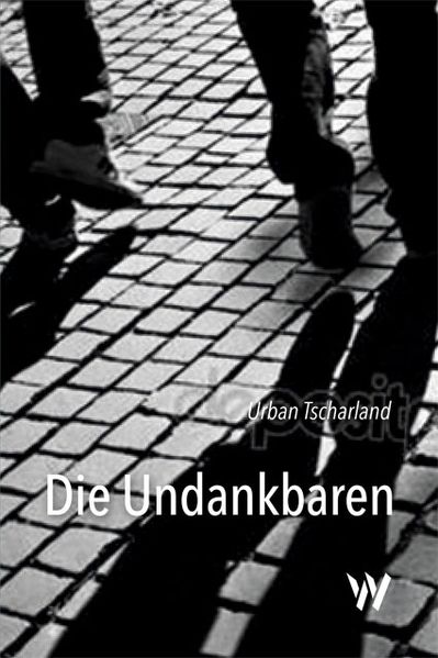 Cover von Die Undankbaren