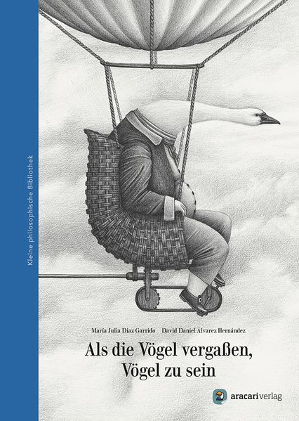 Cover von Als die Vögel vergaßen, Vögel zu sein
