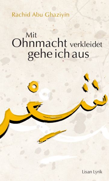 Cover von Mit Ohnmacht verkleidet gehe ich aus