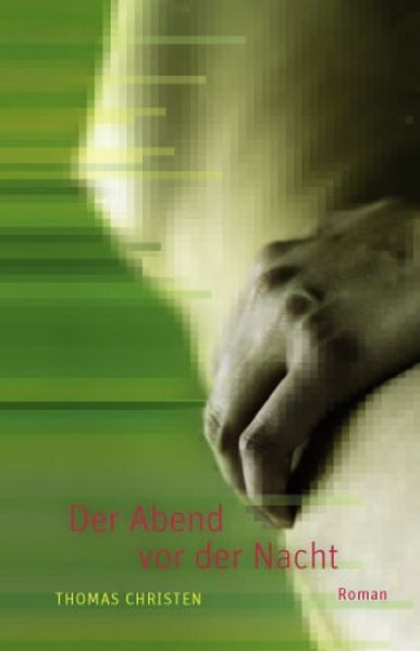 Cover von Der Abend vor der Nacht