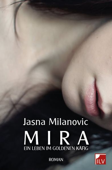 Cover von Mira Ein Leben im goldenen Käfig