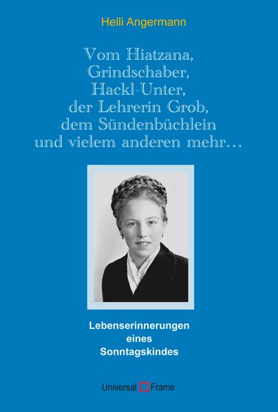 Cover von Vom Hiatzana, Grindschaber, Hackl-Unter, der Lehrerin Grob, dem Su?ndenbu?chlein und vielem anderen mehr…