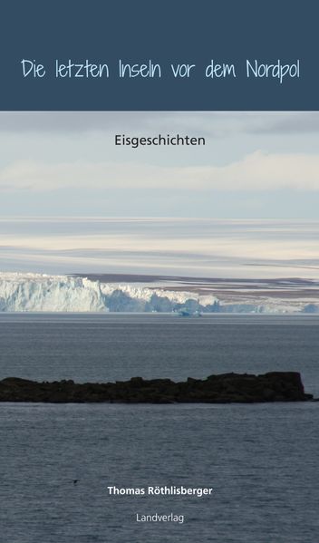 Cover von Die letzten Inseln vor dem Nordpol