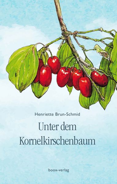 Cover von Unter dem Kornelkirschenbaum