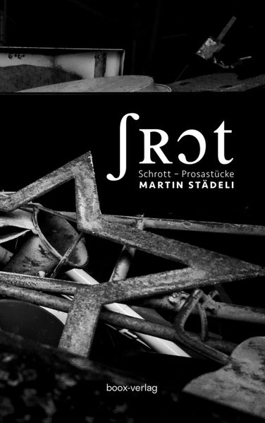 Cover von Schrott – Prosastücke