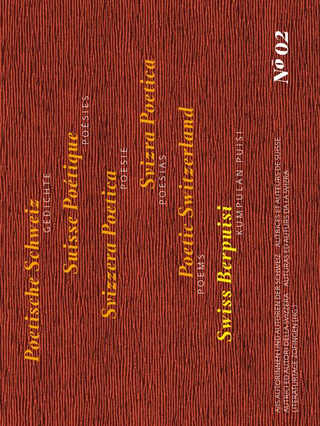 Cover von No 2 Poetische Schweiz Suisse Poétique Svizzera Poetica Svizra Poetica Poetic Switzerland Swiss Berpuisi