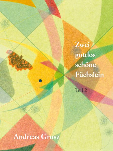 Cover von Zwei gottlos schöne Füchslein
