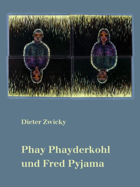 Cover von Phay Phayderkohl und Fred Pyjama