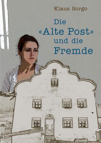 Cover von Die Alte Post und die Fremde