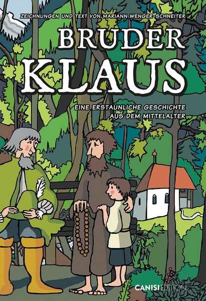 Cover von Bruder Klaus, bis an den Rand der Welt