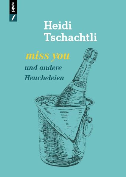 Cover von Miss you und andere Heucheleien
